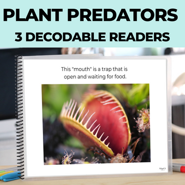 Carnivorous Plants Decodable Readers + Reading Comprehension (Printable PDF)